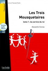 Les Trois Mousquetaires Tome 1 (A2)