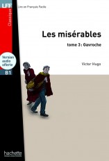 Les Misérables Tome 3: Gavroche (B1)
