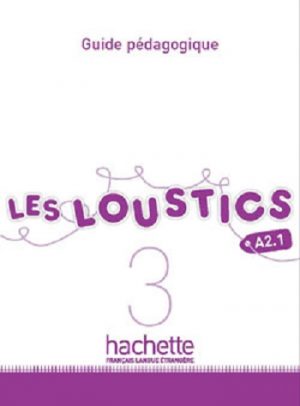 Les Loustics 3 : Guide pédagogique