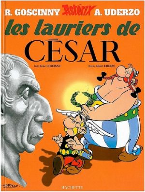 Astérix Tome 18: Les Lauriers de César