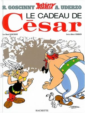Astérix Tome 21: Le Cadeau de César