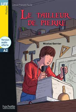 Le tailleur de pierre (A2)