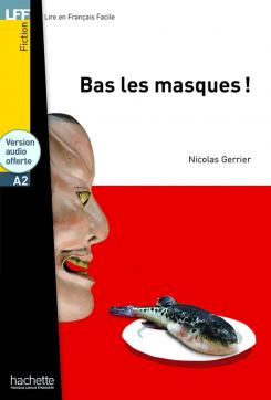 Bas les masques! (A2)