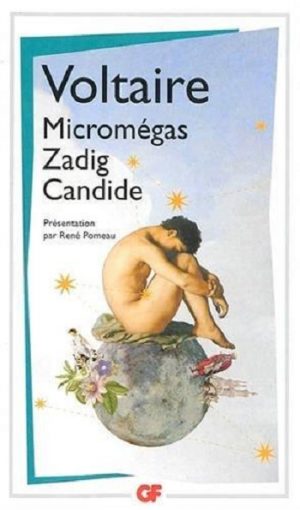 Micromégas ; Zadig ; Candide