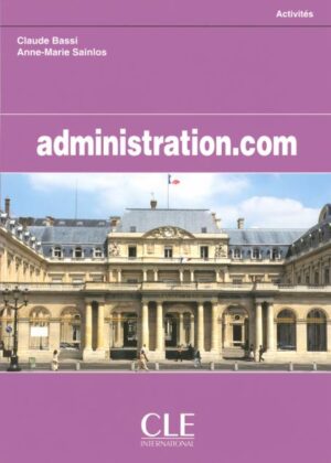 Administration.com - Livre de l'élève