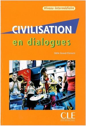 Civilisation en dialogues  Niveau intermédiaire