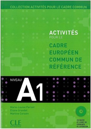 Activités pour le Cadre européen commun de référence Niveau A1