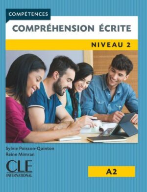 Compréhension écrite 2 - Niveau A2 - Livre - 2ème édition