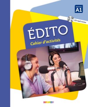 Edito A1 - Cahier + CD mp3