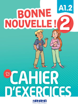 Bonne nouvelle ! 2 - Cahier d'exercices + CD mp3