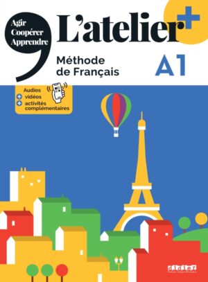 L'atelier + A1 (édition 2022) - Livre + didierfle.app