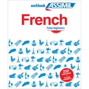 Assimil French False Beginners Workbook