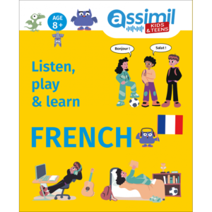 Assimil Kids & Teens French 8+ Listen, play & learn