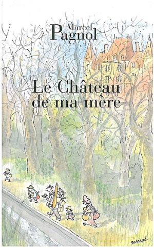 Le Château de ma mère