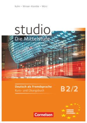 Studio: Die Mittelstufe B2: Band 2