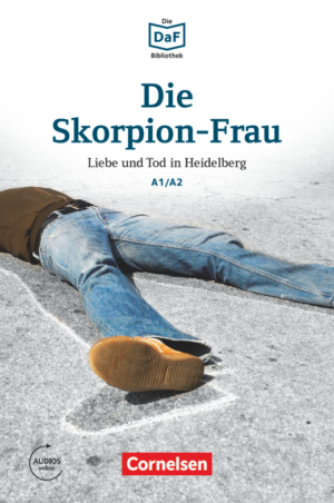 Die Skorpion-Frau · Liebe und Tod in Heidelberg