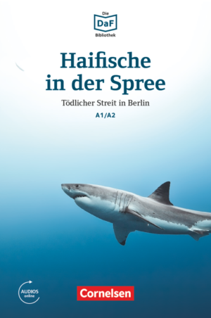 Haifische in der Spree · Tödlicher Streit in Berlin