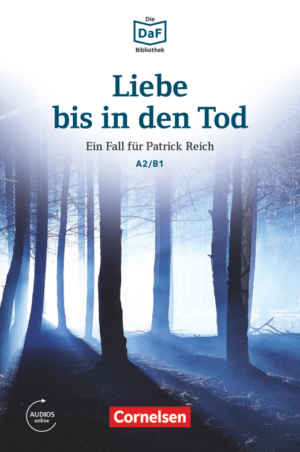 Liebe bis in den Tod · Ein Toter im Wald