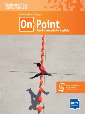 On Point B1 Pre-Intermediate English Student's Book with audios and videos