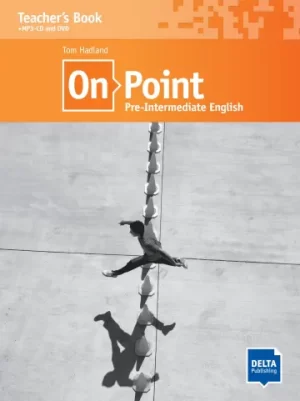 On Point B1 Pre-Intermediate English Teacher's Book with MP3-CD and DVD