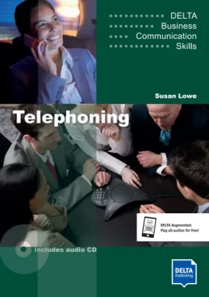 Delta Business Communication Skills: Telephoning