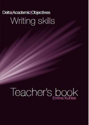 Delta Academic Objectives: Writing Skills  Teacher’s Book