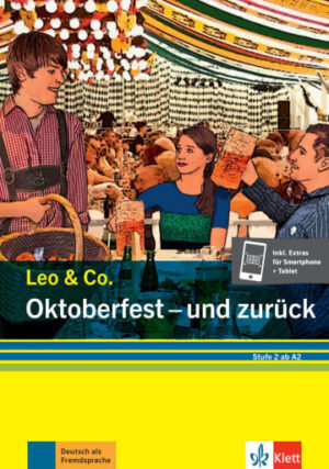 Oktoberfest - und zurück Buch mit Audios Online (Stufe 2)