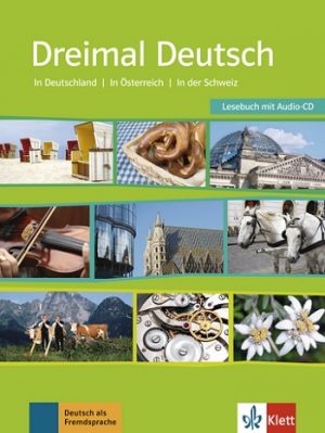 Dreimal Deutsch Lesebuch mit Audio-CD