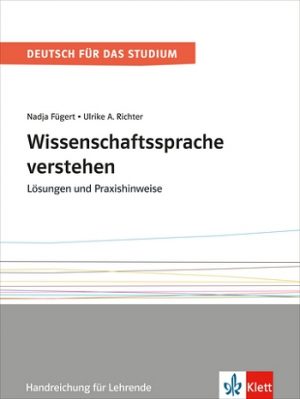 Wissenschaftssprache verstehen - Handreichung für Lehrende