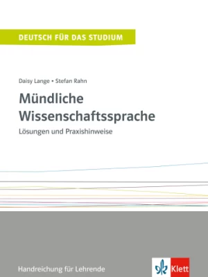 Mündliche Wissenschaftssprache - Handreichung für Lehrende