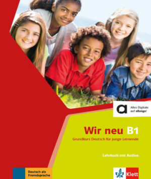 Wir neu B1 Lehrbuch mit Audios