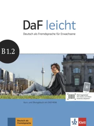 DaF leicht B1.2 Kurs- und Übungsbuch mit Audios und Videos