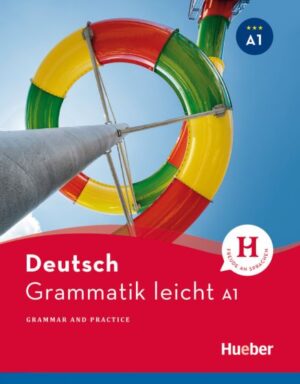 Grammatik leicht A1 Zweisprachige Ausgabe Deutsch – Englisch