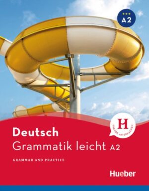 Grammatik leicht A2 Zweisprachige Ausgabe Deutsch – Englisch