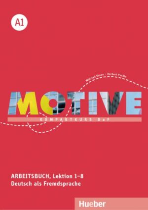 Motive A1 Arbeitsbuch, Lektion 1–8 mit Audios online