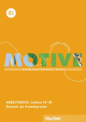 Motive B1 Arbeitsbuch, Lektion 19–30 mit Audios online