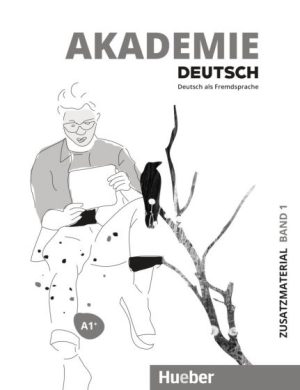 Akademie Deutsch A1+ Zusatzmaterial mit Audios online