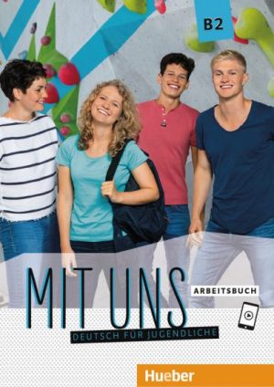 Mit uns B2 Arbeitsbuch