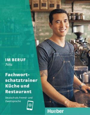 Im Beruf NEU Fachwortschatztrainer Küche und Restaurant