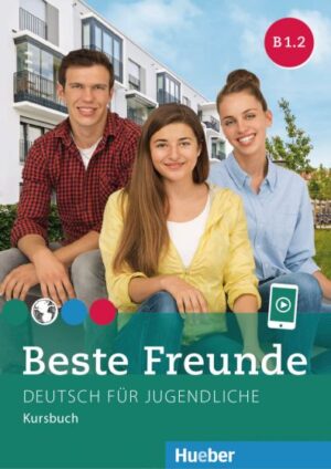 Beste Freunde B1.2 Kursbuch
