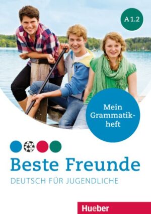 Beste Freunde A1.2 Mein Grammatikheft