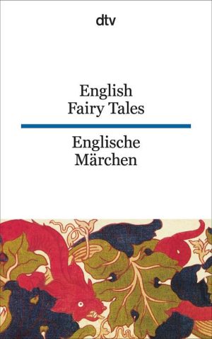 English Fairy Tales / Englische Märchen