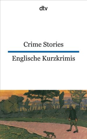 Crime Stories / Englische Kurzkrimis