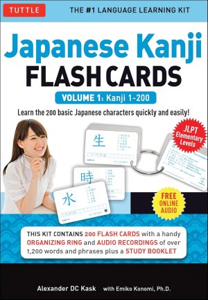 Japanese Kanji Flash Cards Kit Volume 1: Kanji 1-200