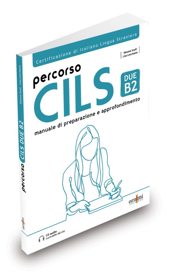 Percorso CILS DUE -B2 - Test di preparazione + audio scaricabile