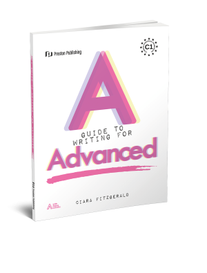 A Guide to Writing for Advanced (C1)