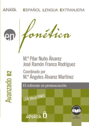 Fonetica. Nivel Avanzado B2.
