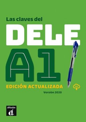 Las claves del nuevo DELE A1 Edición actualizada