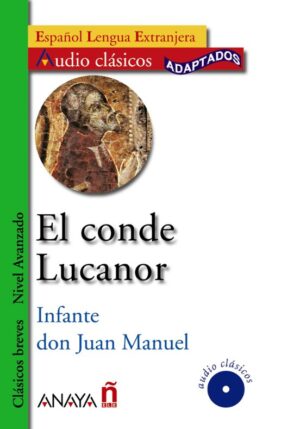 El Conde Lucanor (Incluye- Audio-CD)
