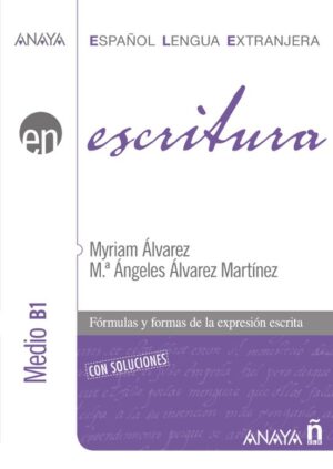Escritura. Nivel Media B1
